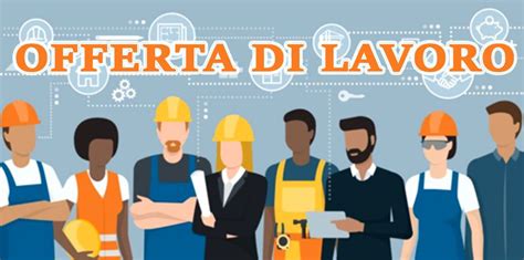 offerte di lavoro asti oggi.